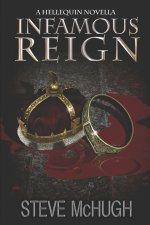 Infamous Reign