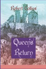Queen's Return