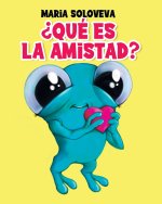 ?Que es la amistad?