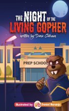 Night of the Living Gopher