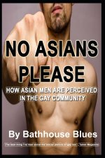 No Asians Please