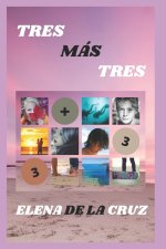 Tres Mas Tres