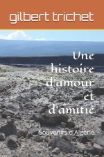 histoire d'amour et d'amitie