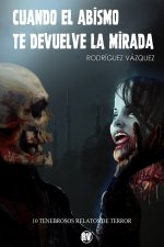 Cuando el abismo te devuelve la mirada