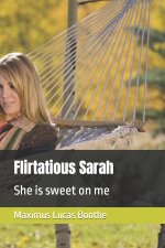 Flirtatious Sarah