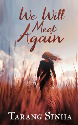 WE WILL MEET AGAIN
