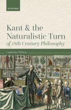 Kant and the Naturalistic Turn of 18th Century Philosophy (Hardback)