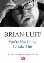 You're Not Going to Like This