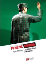 Penezic & Rogina. Digitalization of Reality