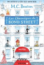 Les Chroniques de Bond Street - tome 1