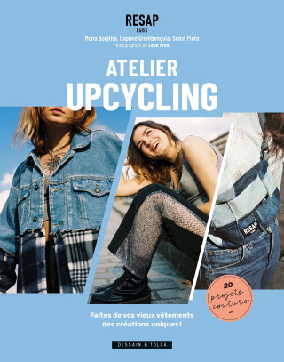 RESAP Atelier upcycling (Mona Boujtita,Daphné Grembenguia,Sonia Pinto)(Brožovaná)