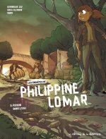 Les Enquêtes de Philippine Lomar - Tome 3 - Poison dans l'eau / Nouvelle édition