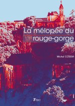LA MÉLOPÉE DU ROUGE-GORGE