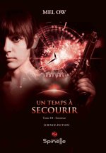 Un temps à secourir - Tome III : Sentence