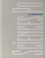 Sciences Po, le roman vrai - Version collector