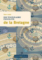 Dictionnaire insolite de la Bretagne