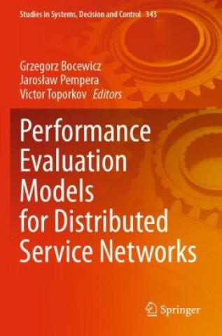 Performance Evaluation Models for Distributed Service Networks