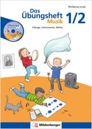 Das Übungsheft Musik 1/2, m. 1 Audio-CD