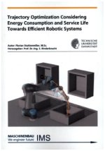 Trajectory Optimization Considering Energy Consumption and Service Life Towards Efficient Robotic Systems