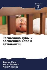 Rasschelina guby i rasschelina nöba w ortodontii