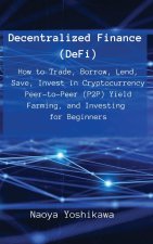 Decentralized Finance (DeFi)