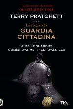 trilogia della guardia cittadina