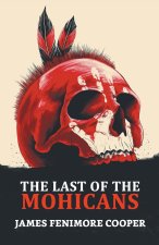 Last of the Mohicans