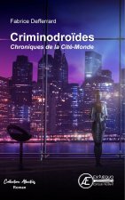 CRIMINODROIDES