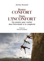 Rester confort dans l’inconfort