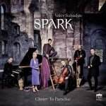 Valer Sabadus & Spark - Closer to Paradise