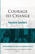 Courage to Change