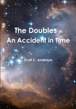 Doubles - An Accident in Time
