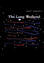 Long Weekend