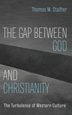 Gap Between God and Christianity