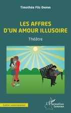 Les affres d'un amour illusoire