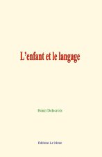 L’enfant et le langage