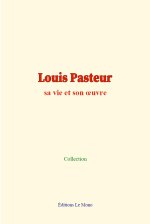Louis Pasteur