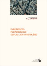 Expériences pédagogiques depuis l'Anthropocène