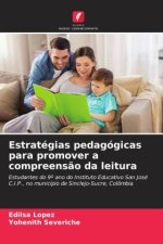 Estratégias pedagógicas para promover a compreens?o da leitura