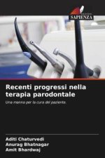 Recenti progressi nella terapia parodontale