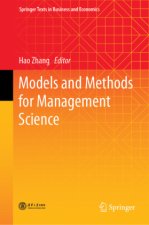 Models and Methods for Management Science