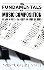 Fundamentals of Music Composition