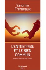 L'ENTREPRISE ET LE BIEN COMMUN
