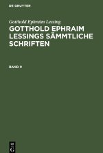 Gotthold Ephraim Lessings Sammtliche Schriften