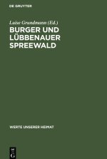 Burger und Lubbenauer Spreewald