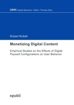 Monetizing Digital Content