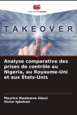 Analyse comparative des prises de contrôle au Nigeria, au Royaume-Uni et aux États-Unis