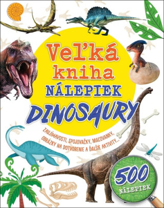 Veďż˝kďż˝ kniha nďż˝lepiek Dinosaury