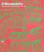 Novecento dalle collezioni civiche fiorentine al museo