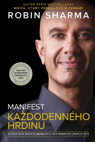 Manifest kaďż˝dodennďż˝ho hrdinu